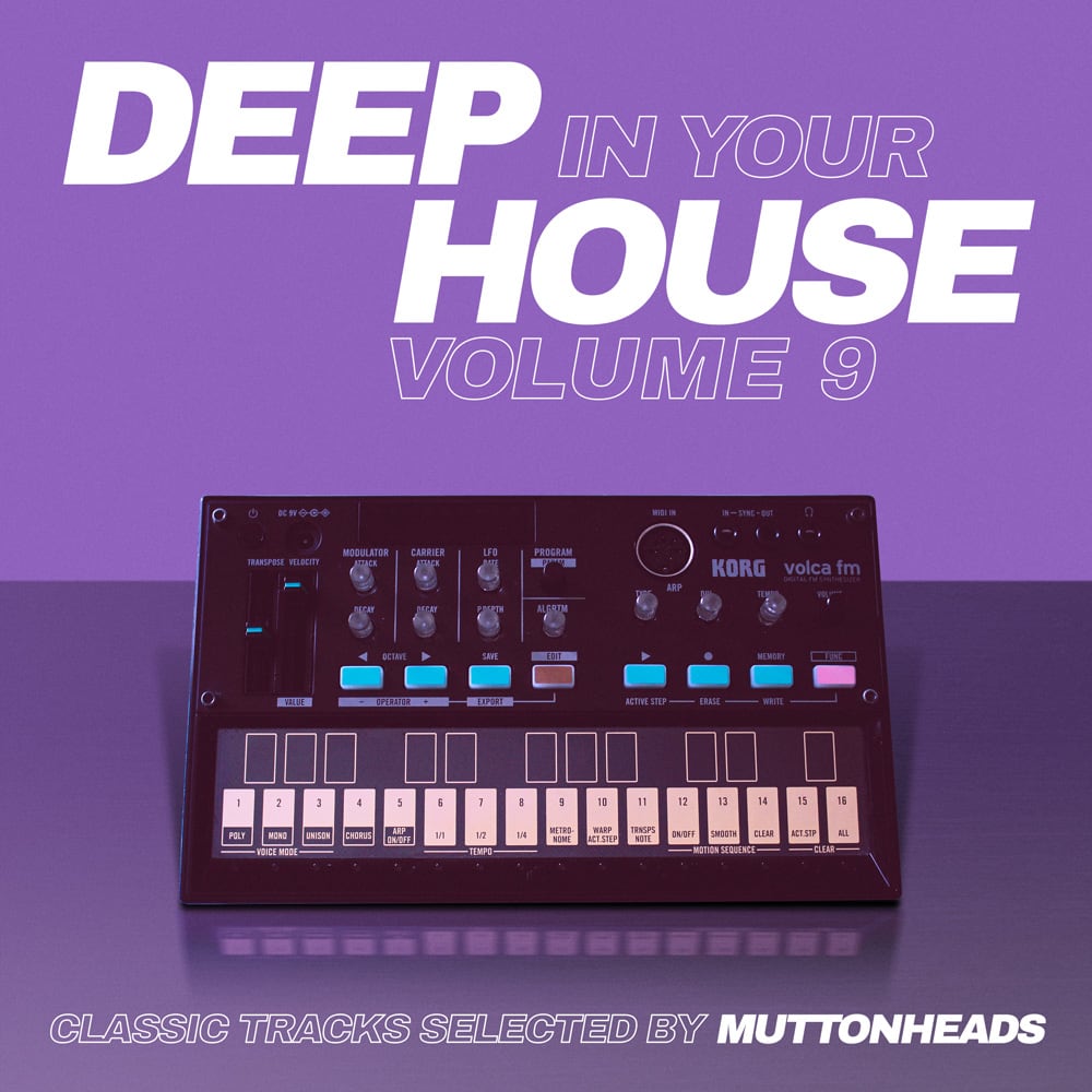 Deep In Your House 9